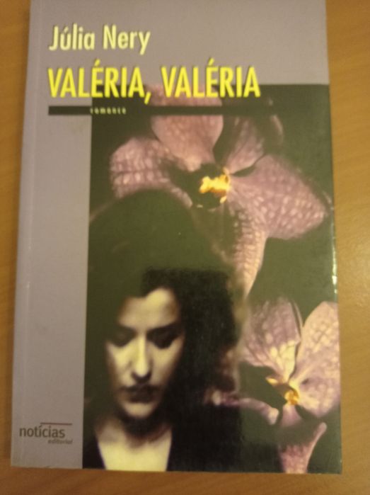 Valéria, Valéria, de Júlia Nery