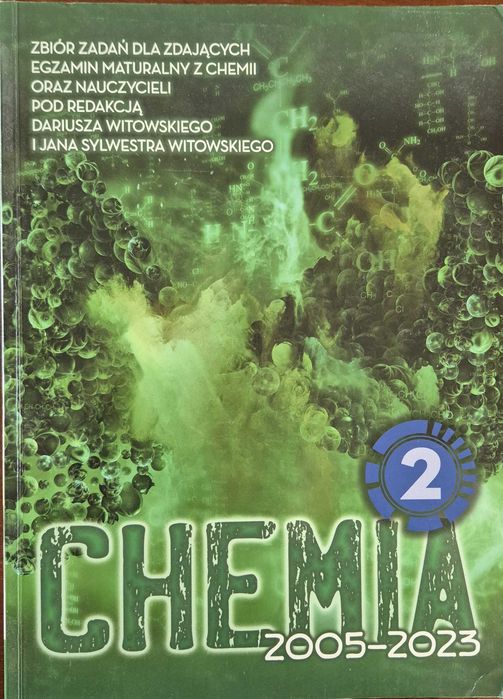 Chemia 2 zbiór zadań maturalnych Witowski