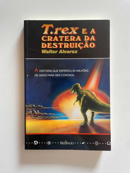 Walter Alvarez : T.Rex e a Cratera da Destruição (2000)