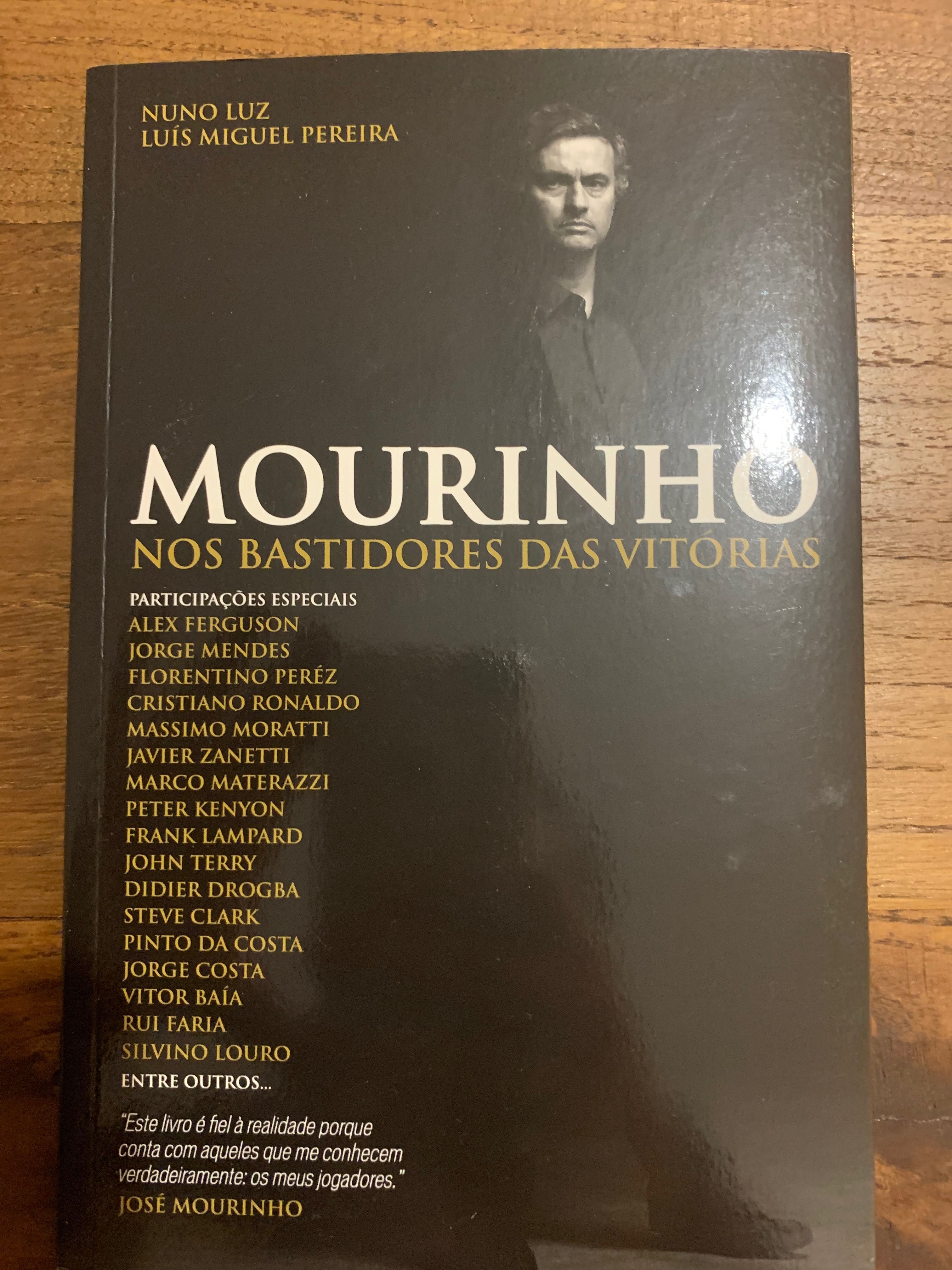 Mourinho, Nos Bastidores das Vitórias
de Nuno Luz