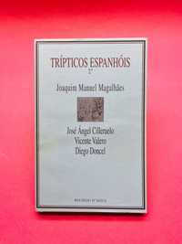 Trípticos Espanhóis - Joaquim Manuel Magalhães