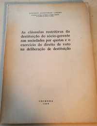 Cláusulas restritivas de destituição de sócio-gerente - A. Caeiro