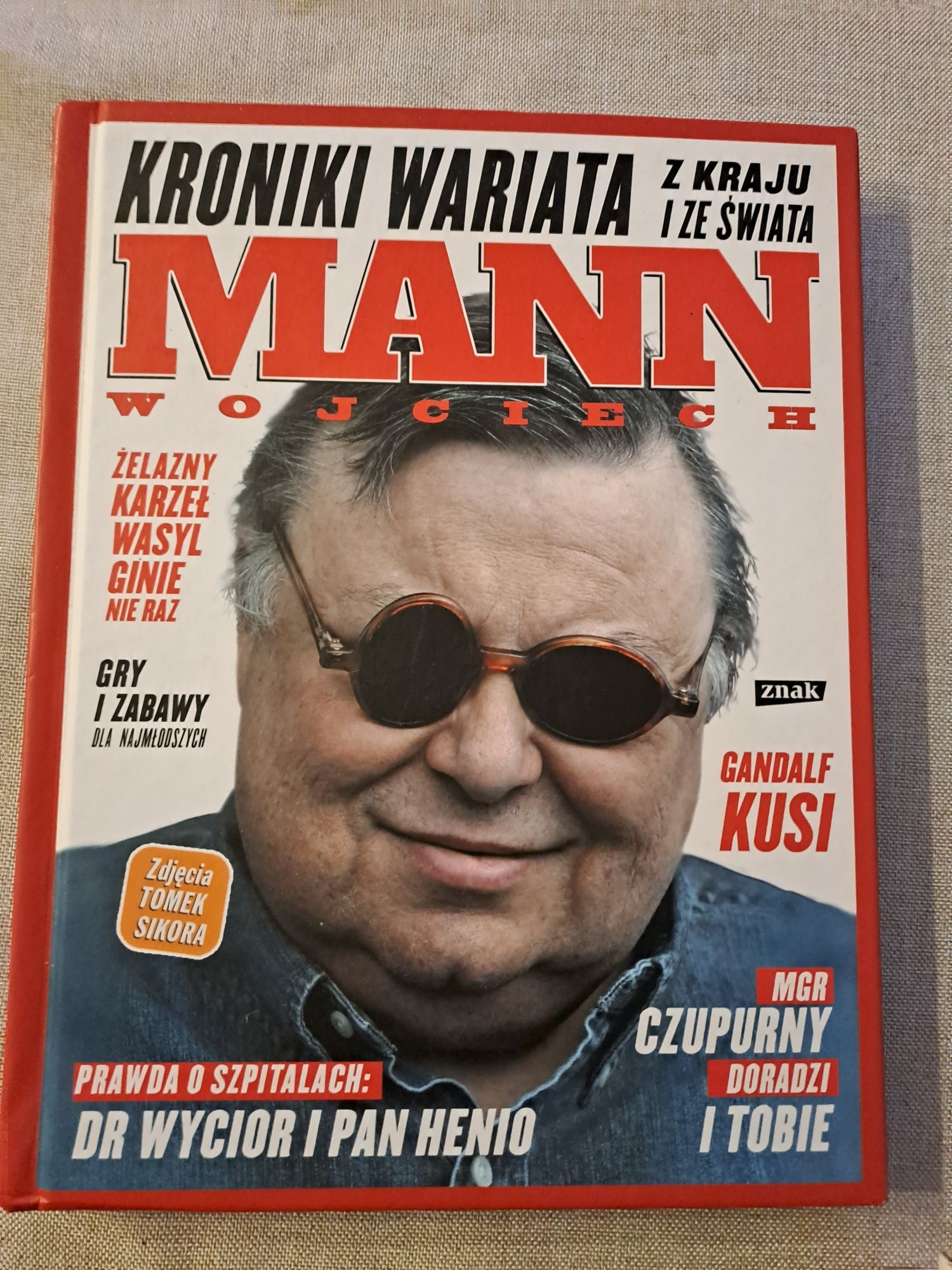 Wojciech Mann  "Kroniki wariata"