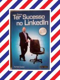 Livro como ter sucesso no LinkedIn de Rui Pedro Caramez