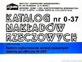 KNR 0-37 System wykonywania izolacji poziomych metodą parafinową W-ART