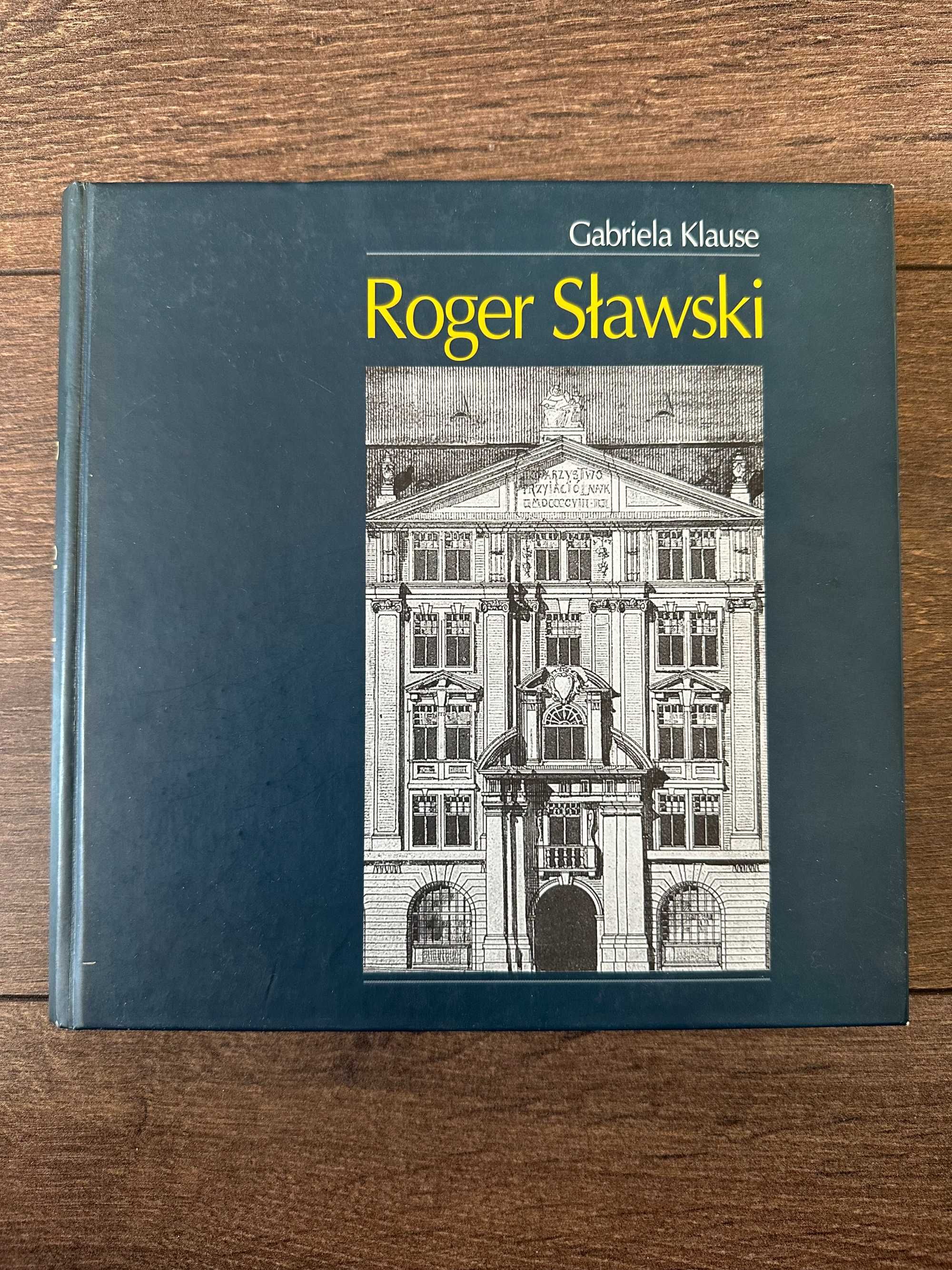 Roger Sławski Architekt (Gabriela Klause)