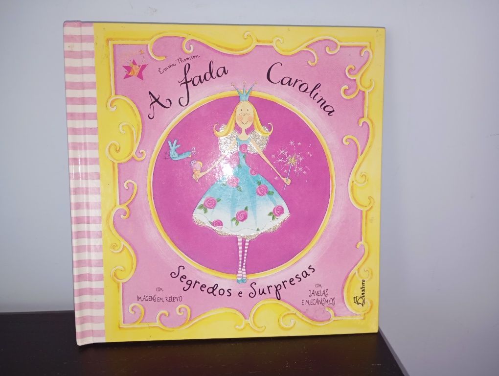 Livro " A fada Carolina - Segredos e surpresas '
