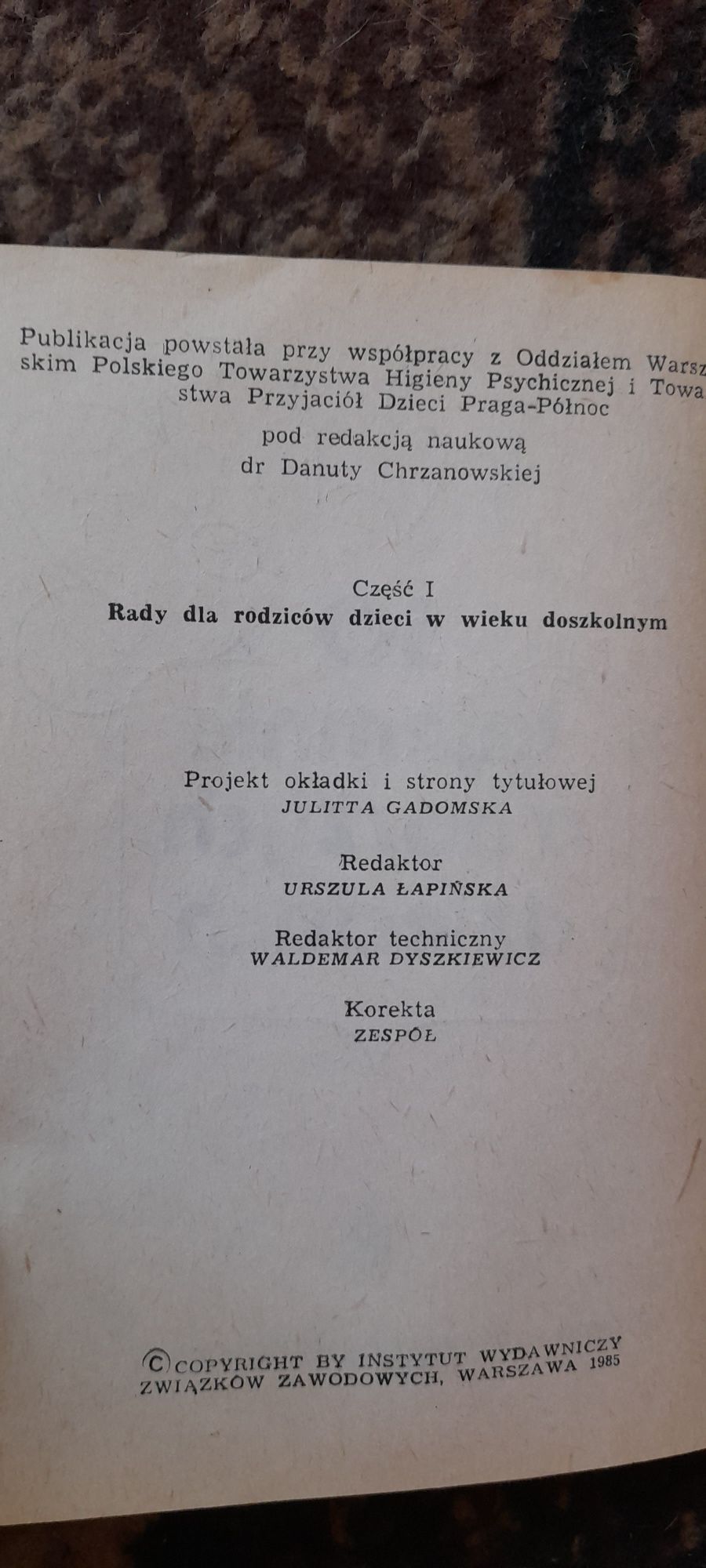 50 tajemnic o naszych dzieciach - pod red dr Danuty Chrzanowskiej 1985