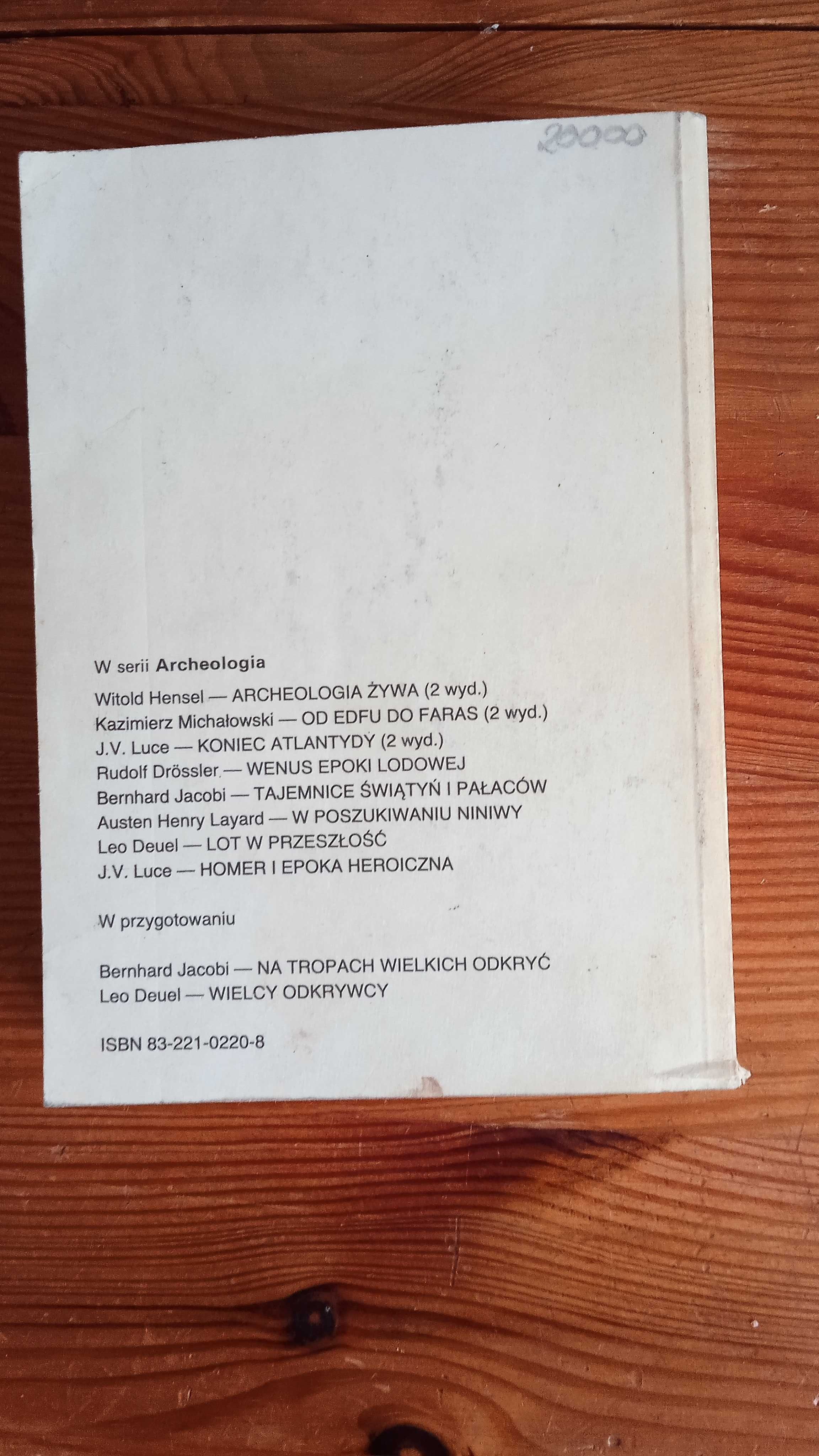 Zagadki wielkich kultur. Ivar Lissner. Wydanie 1990