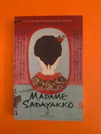 Madame Sadayakko - Lesley Downer