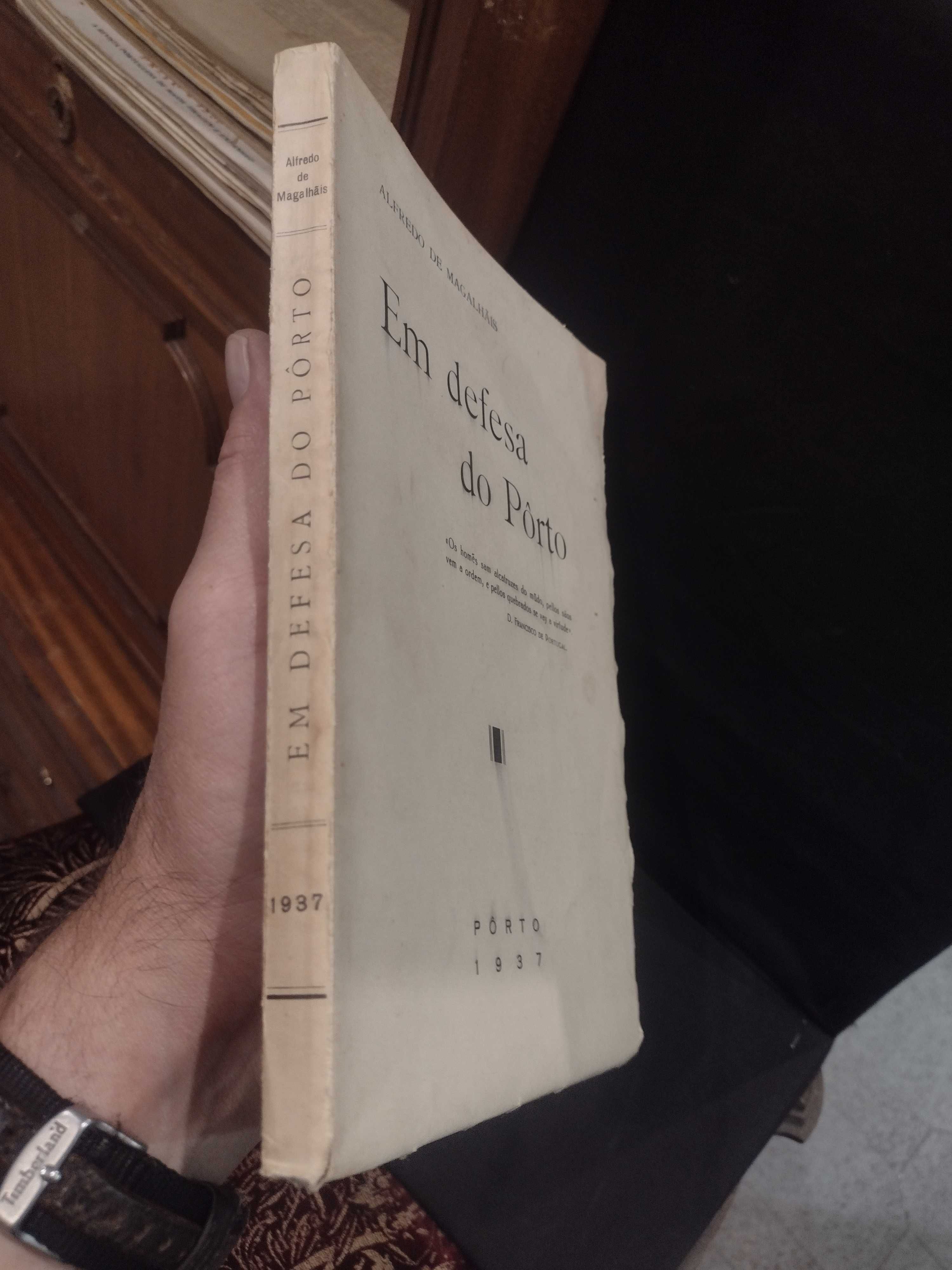 Em Defesa do Porto 1937 Alfredo de Magalhães