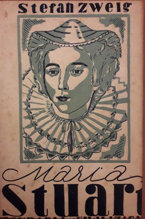 Livro - Maria Stuart - Stefan Zweig