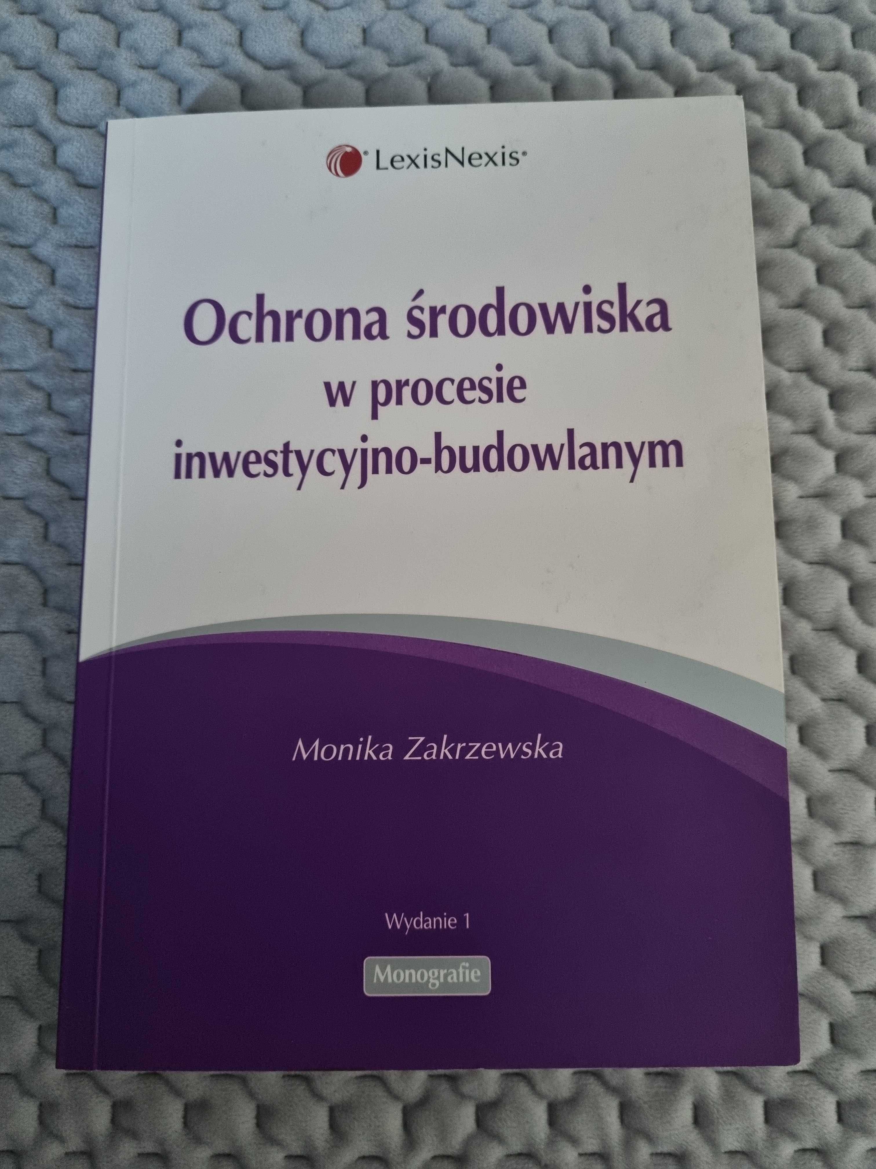 Ochrona środowiska w procesie inwestycyjnym