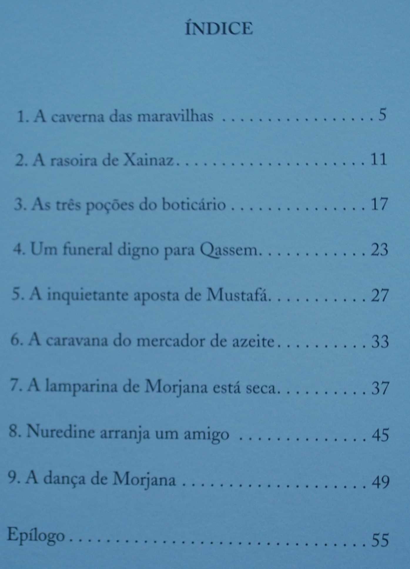 Ali Babá e Os Quarenta Ladrões - 1ª Edição 2005