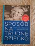 Sposób na trudne dziecko