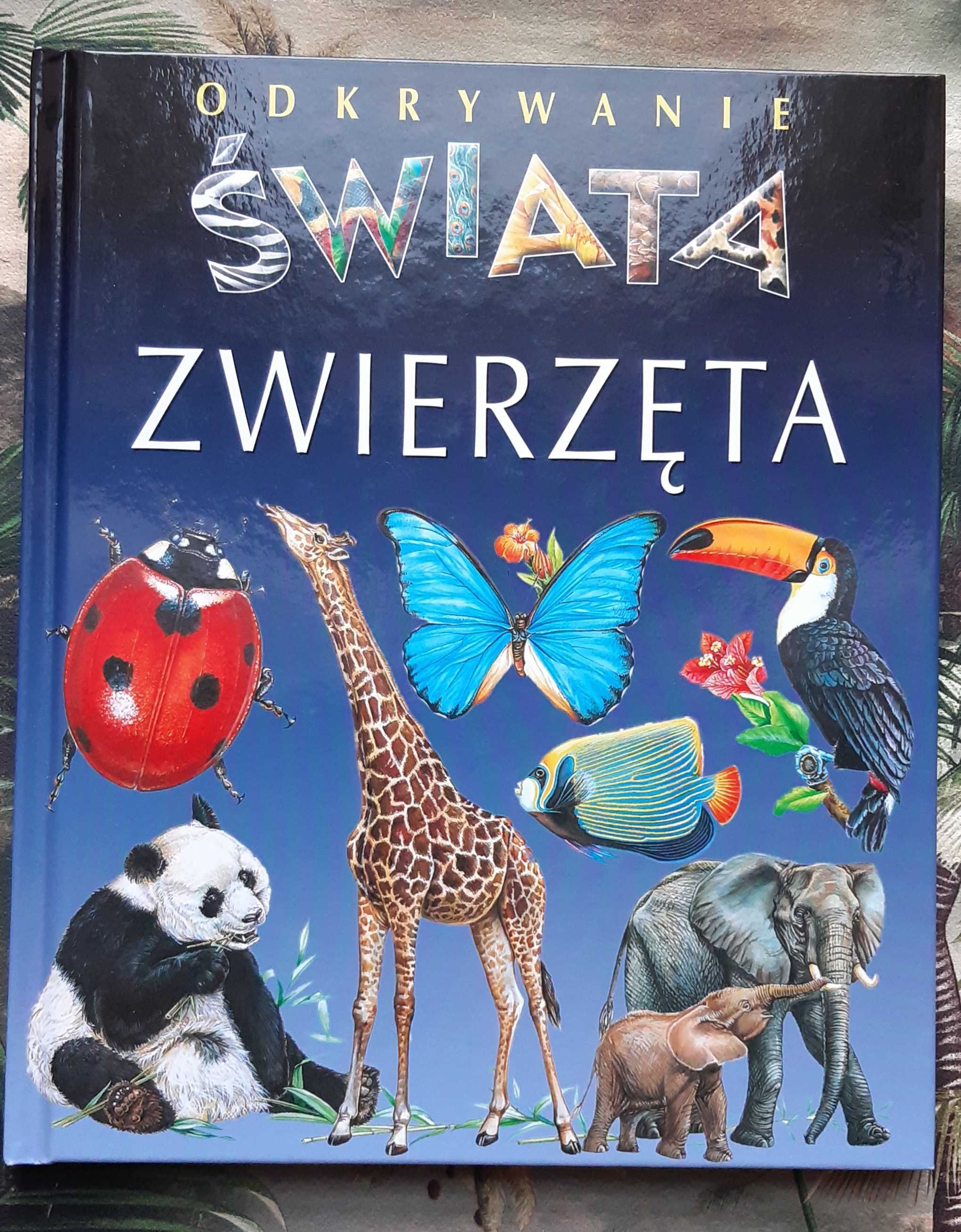 Książka "Odkrywanie Świata Zwierzęta" Beaumont, Boukobza
