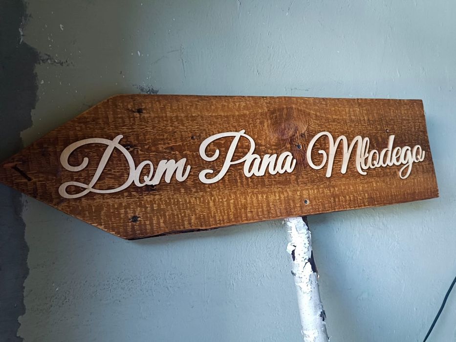 Tablice drogowskazy Dom Pana Młodego Dom Panny Młodej