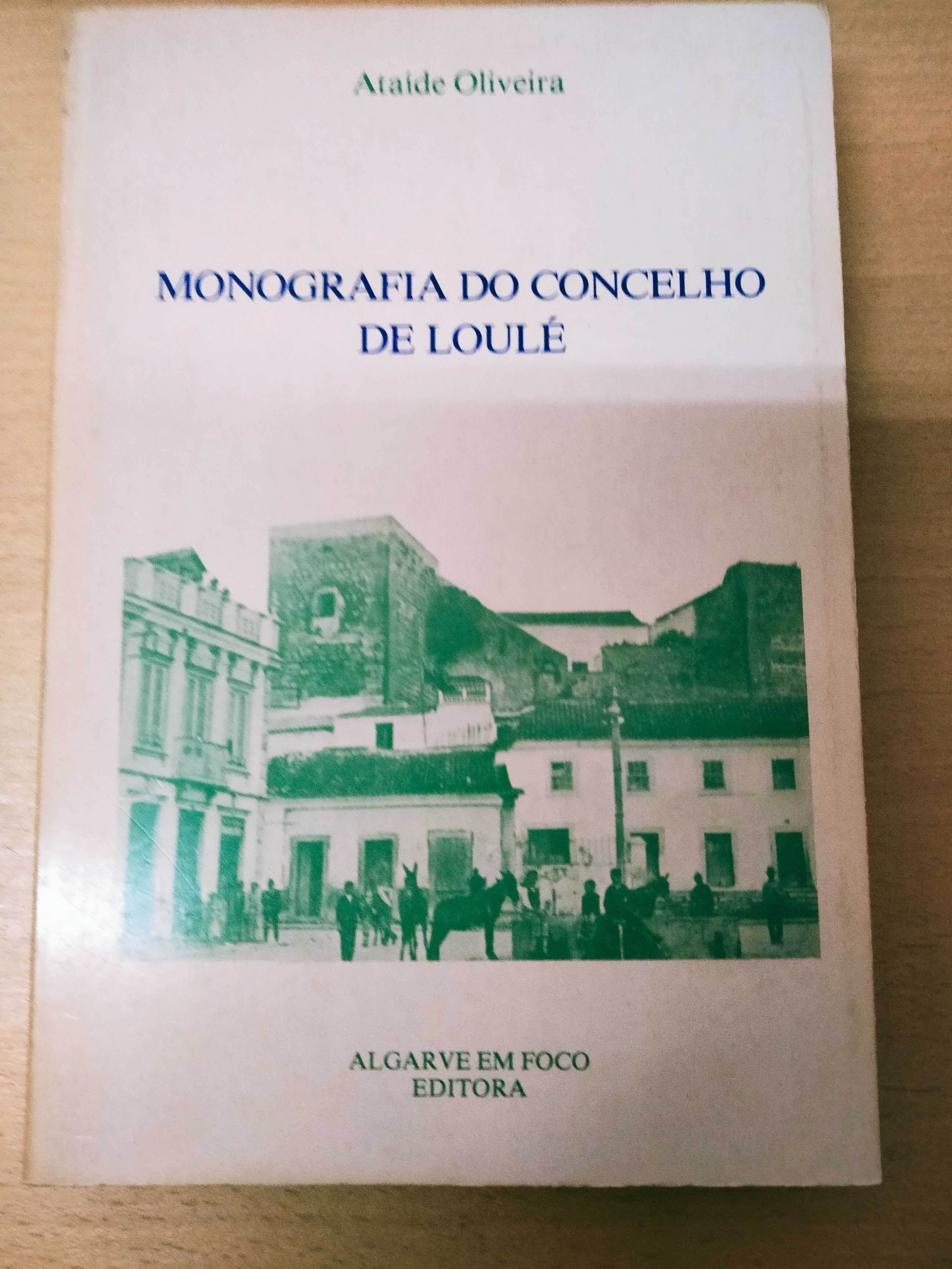 Monografia do Concelho de Loulé - Ataíde Oliveira