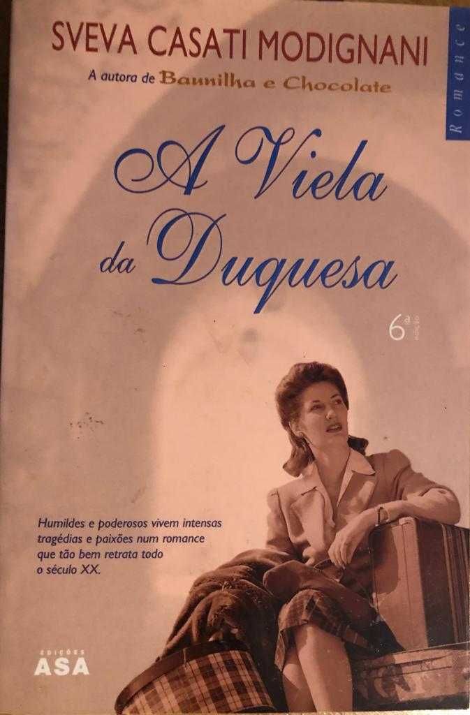 A Viela da Duquesa de Sveva Casati Modignani