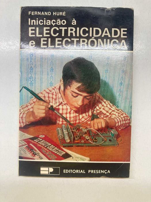 Livro - Iniciação à Electricidade e Electrónica (ctt editorial grátis)