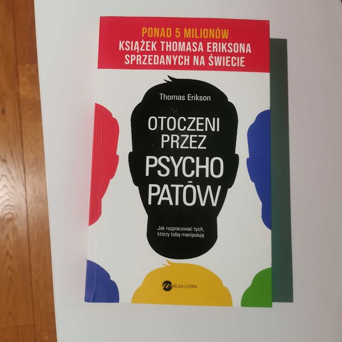 " Otoczeni przez psychopatów" Thomas Erikson
