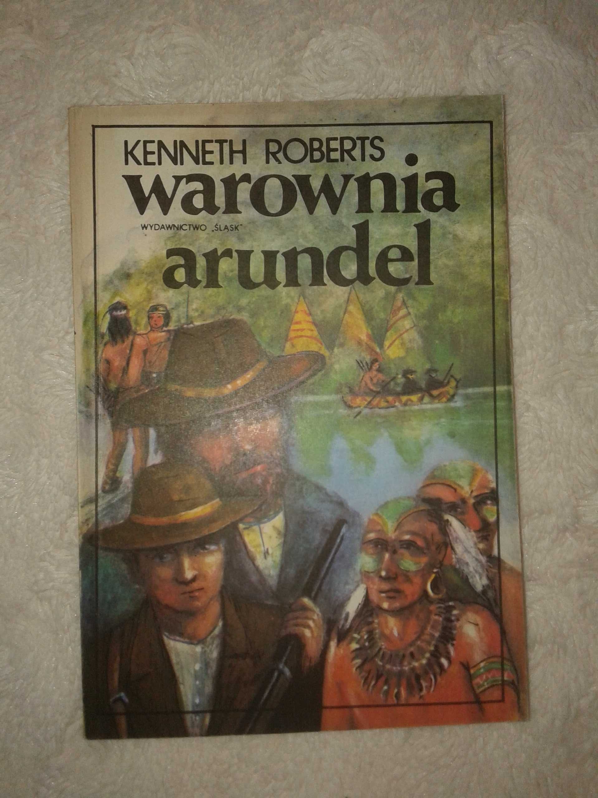 Warownia Arundel - Kenneth Roberts