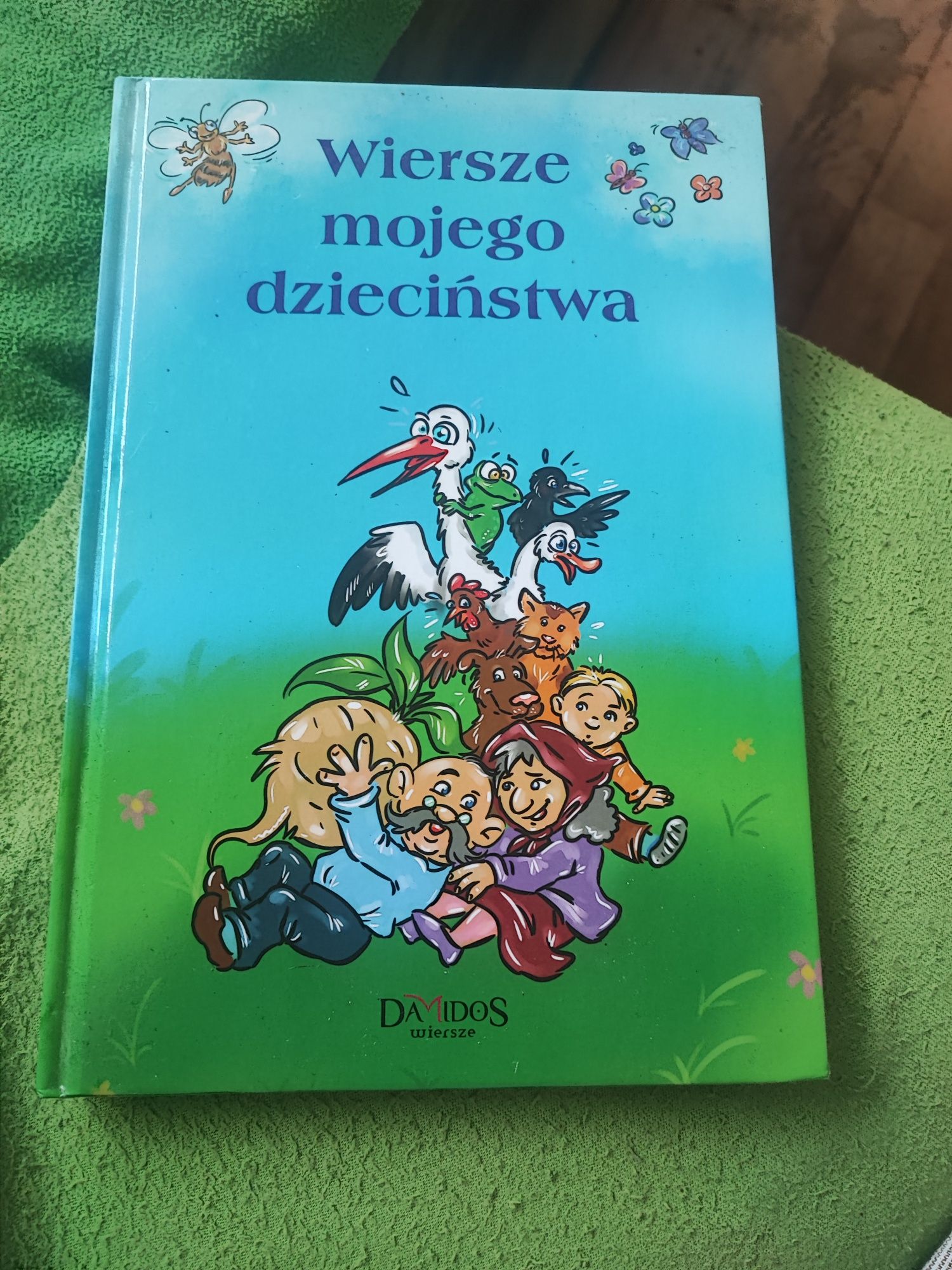 Wiersze mojego dzieciństwa