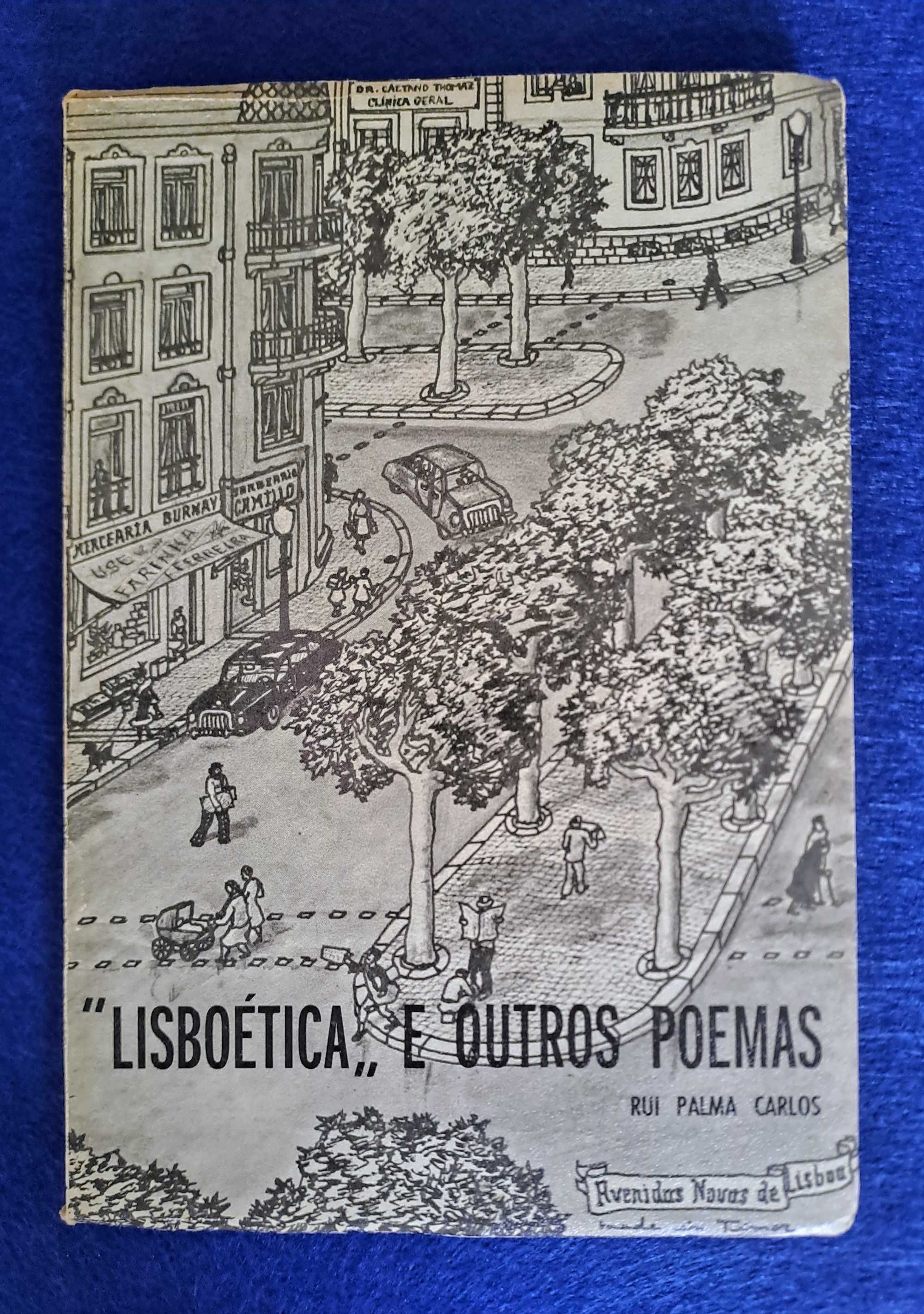 "Lisboética" e Outros Poemas - Rui Palma Carlos - 1977