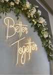 Neon, napis Better Together, oświetlenie led