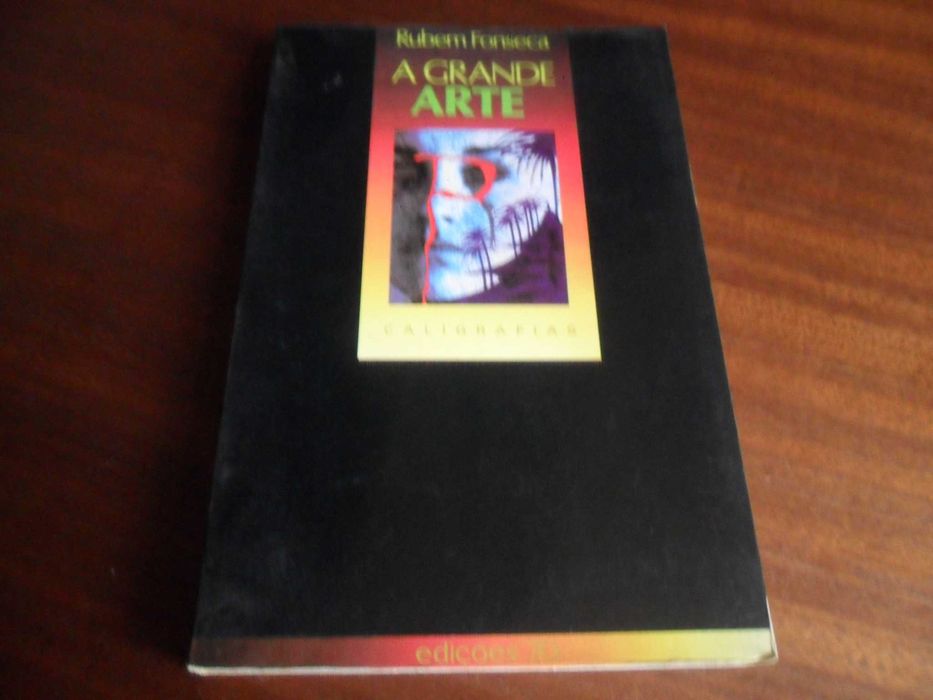 "A Grande Arte" de Rubem Fonseca - 1ª Edição de 1988