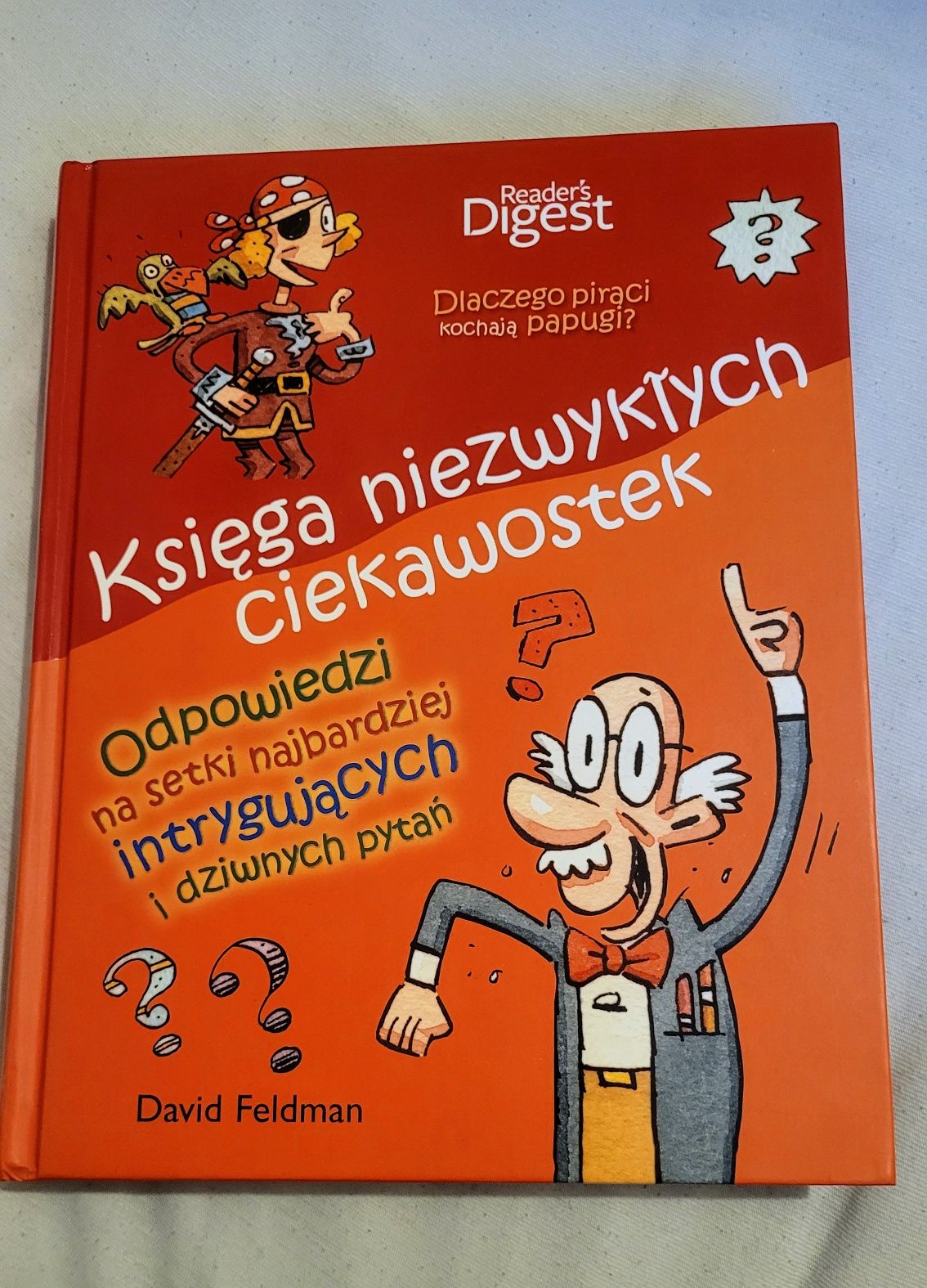 Książka dla dzieci Księga niezwykłych ciekawostek Readers Digest