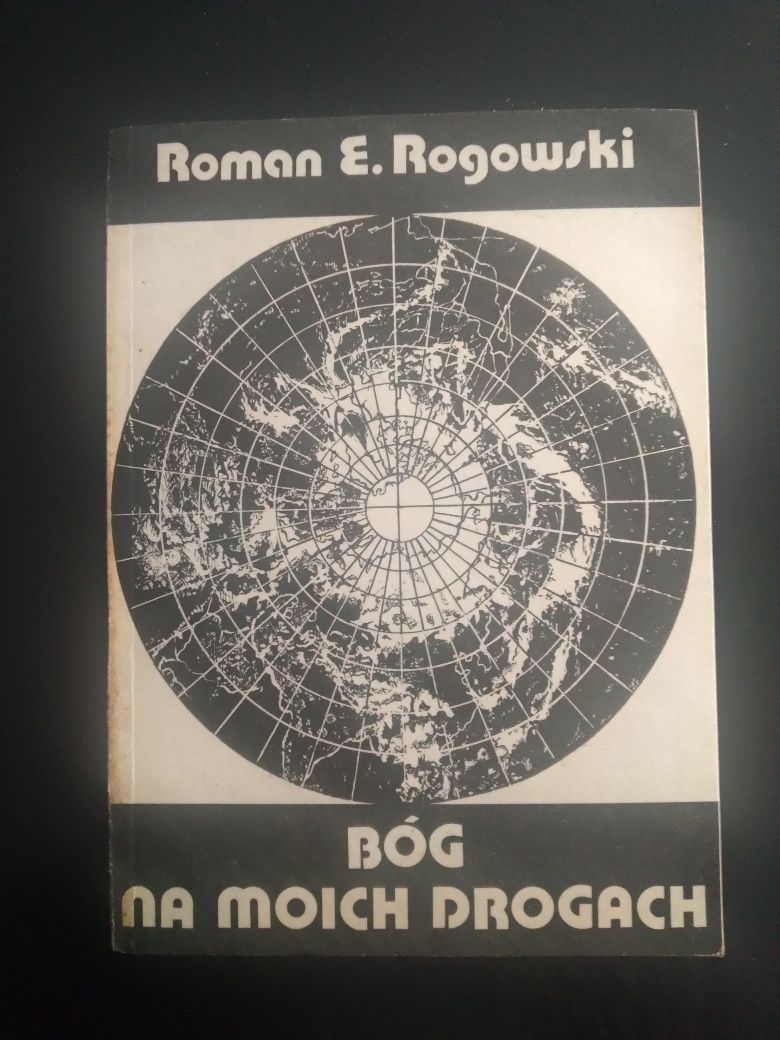 Bóg na moich drogach- Roman E. Rogowski