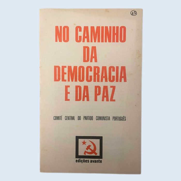 PCP “No caminho da Democracia e da Paz” 1974