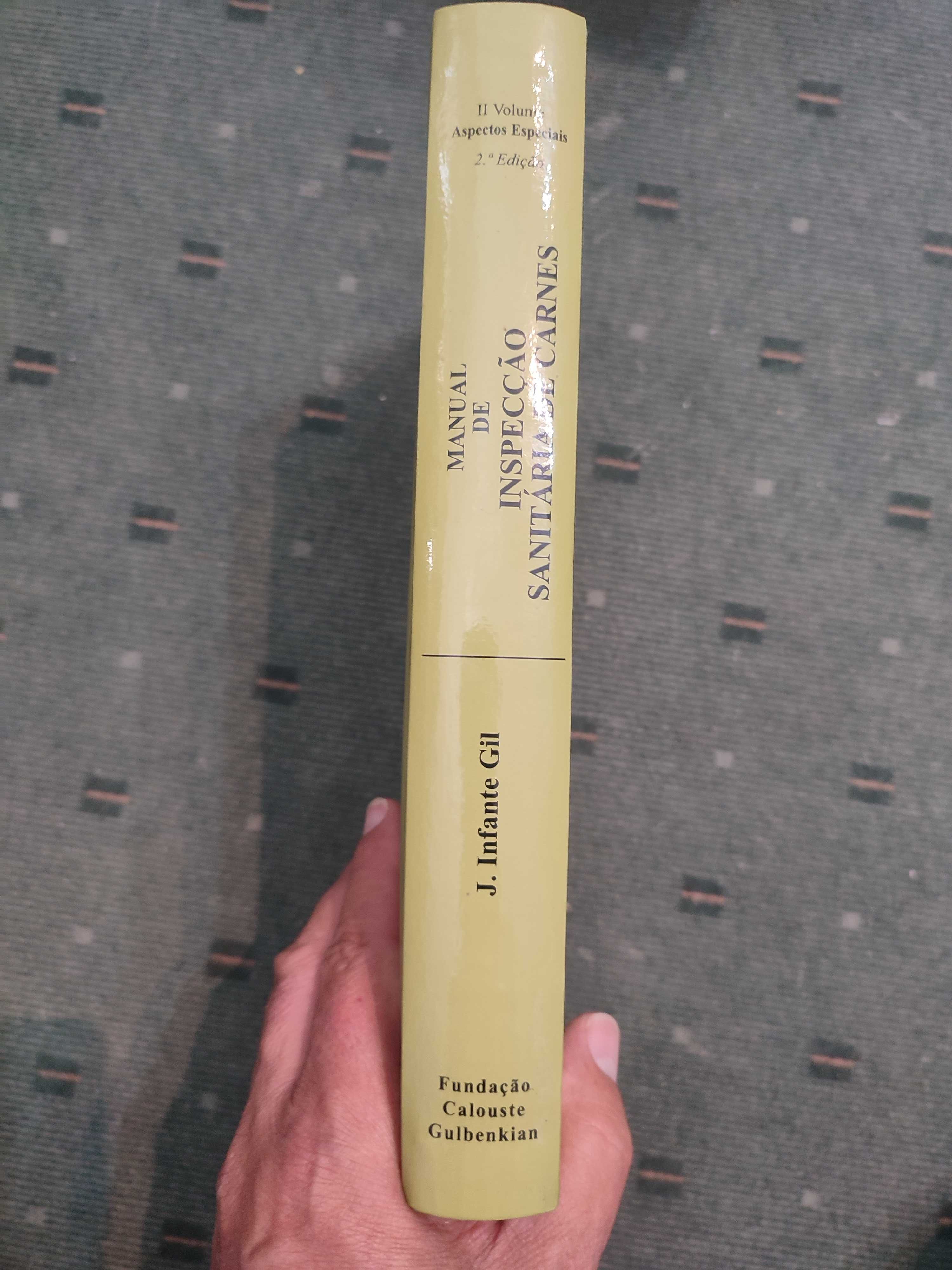 Manual de Inspecção Sanitária de Carnes - II Volume - J. Infante Gil