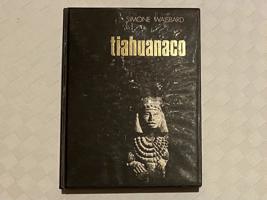 Tiahuanaco de Simone Waisbard