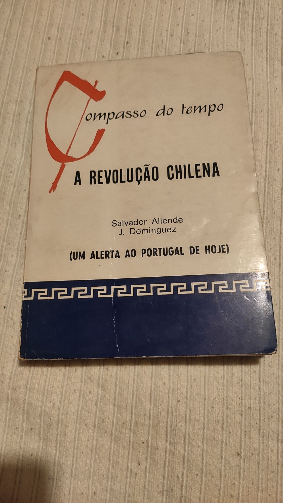 Livros Políticos Revolução 25 de Abril Chile Álvaro Cunhal PIDE ONU