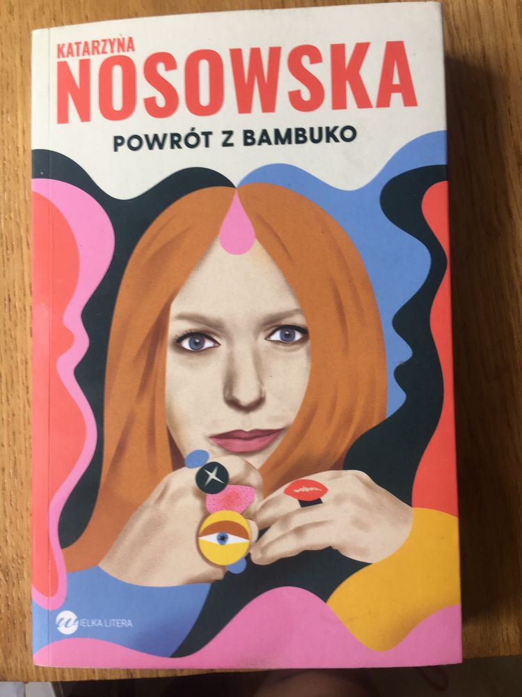 Powrót z bambuko Katarzyna Nosowska