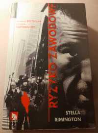 Ryzyko zawodowe - Stella Remington