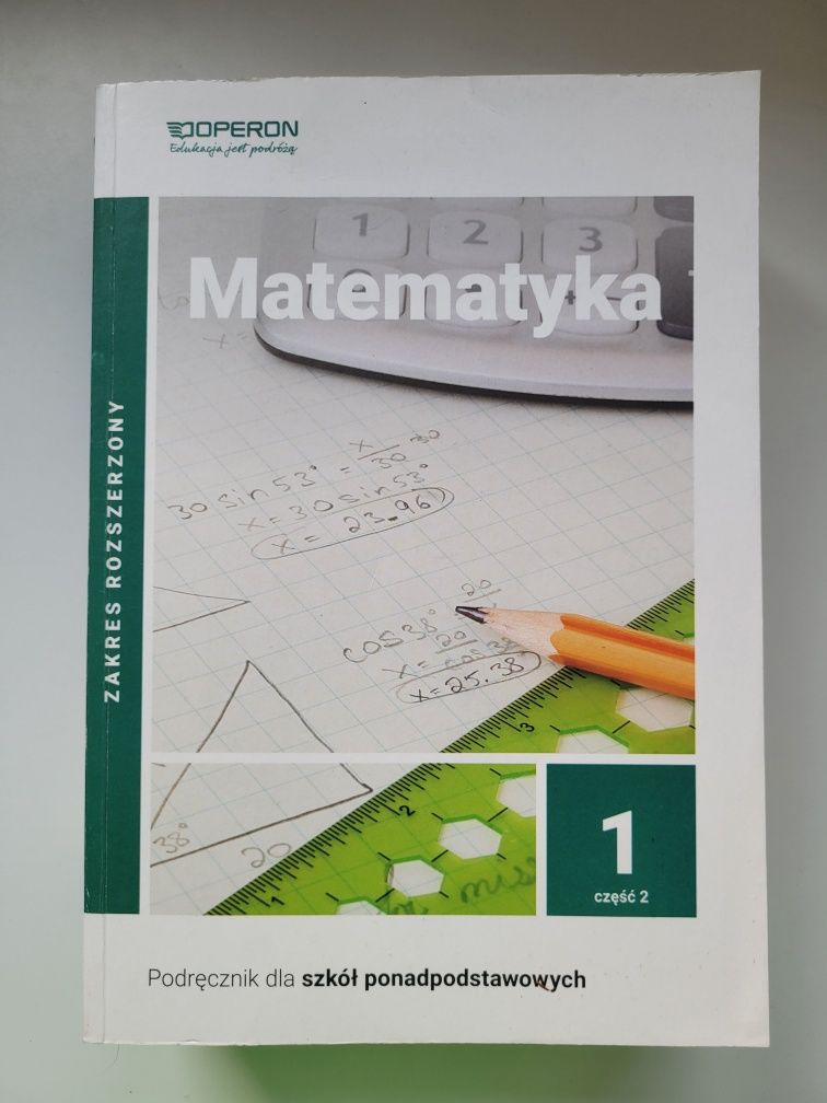 Podręczniki cz. 1.1 i 1.2 matematyka rozszerzona Operon