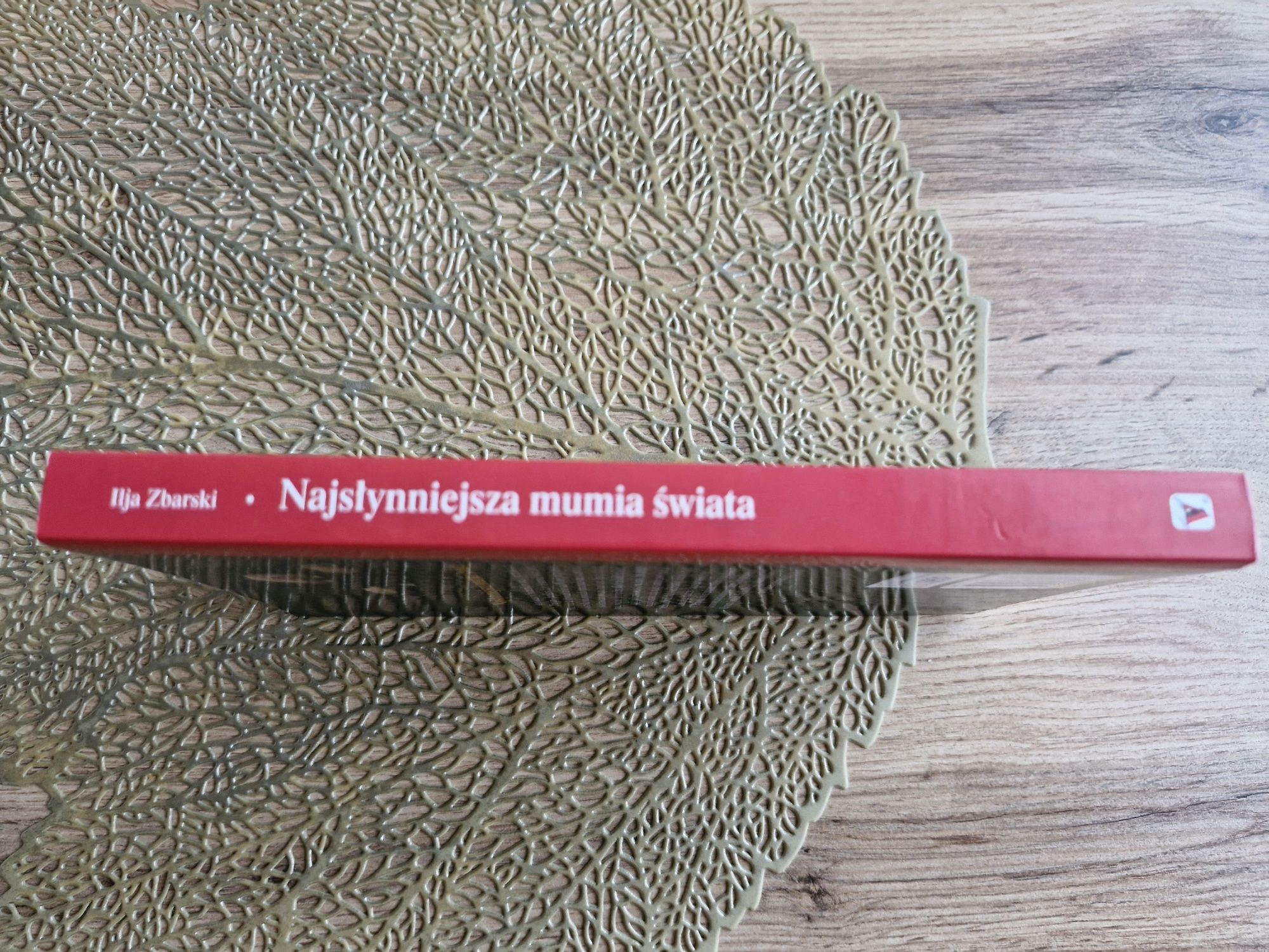 Najsłynniejsza mumia świata Ilja Zbarski