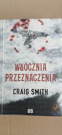 "Włócznia przeznaczenia" - C. Smith