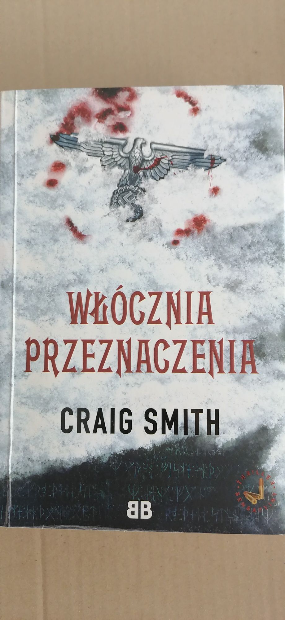 "Włócznia przeznaczenia" - C. Smith