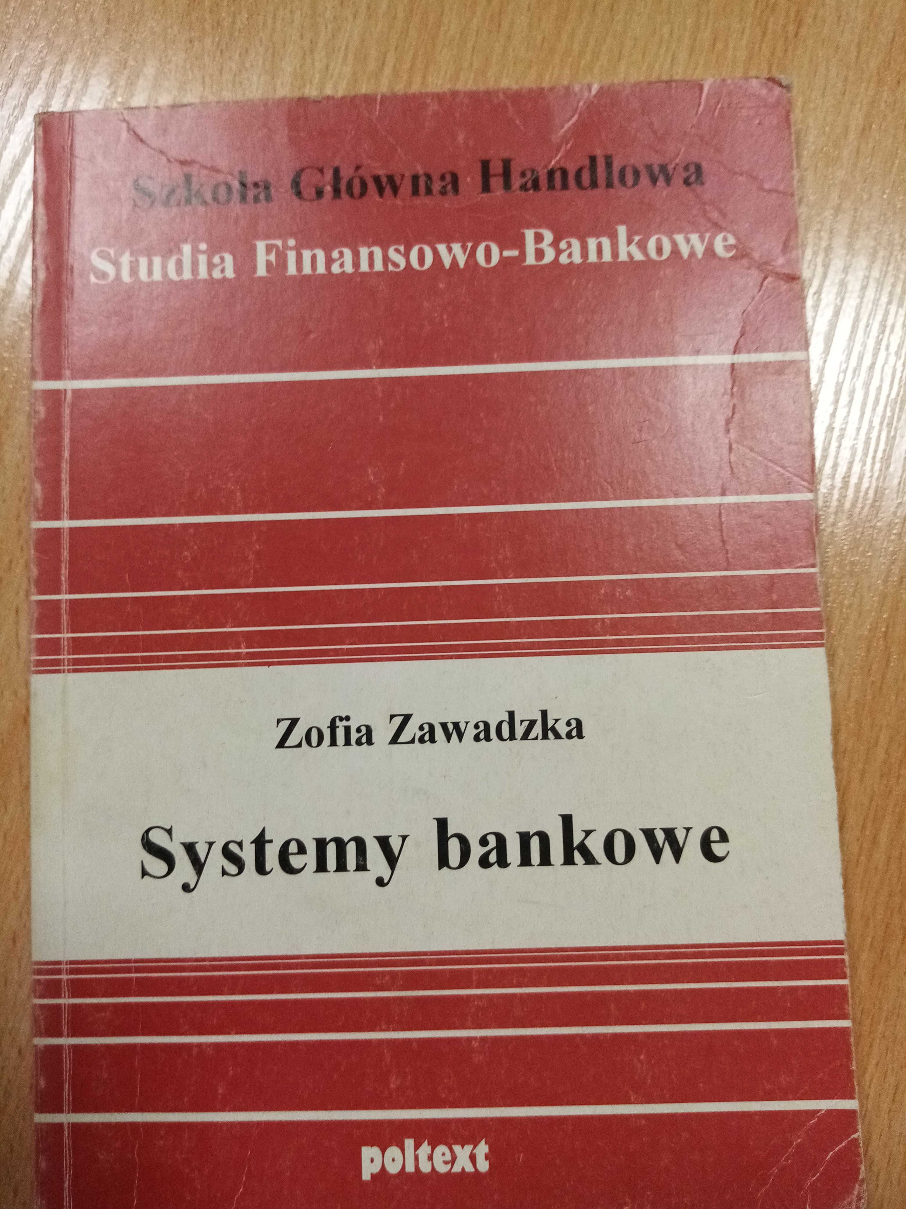 zofia zawadzka, systemy bankowe