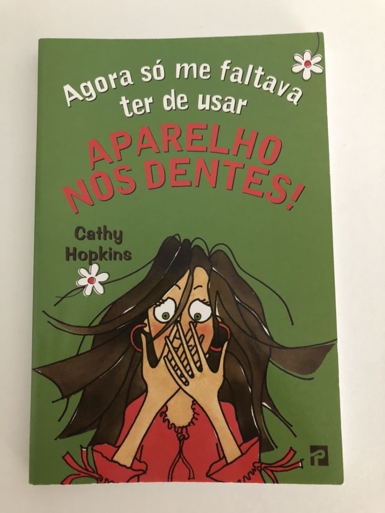 Agora Só Me Faltava Usar Ter de Usar Aparelho nos Dentes