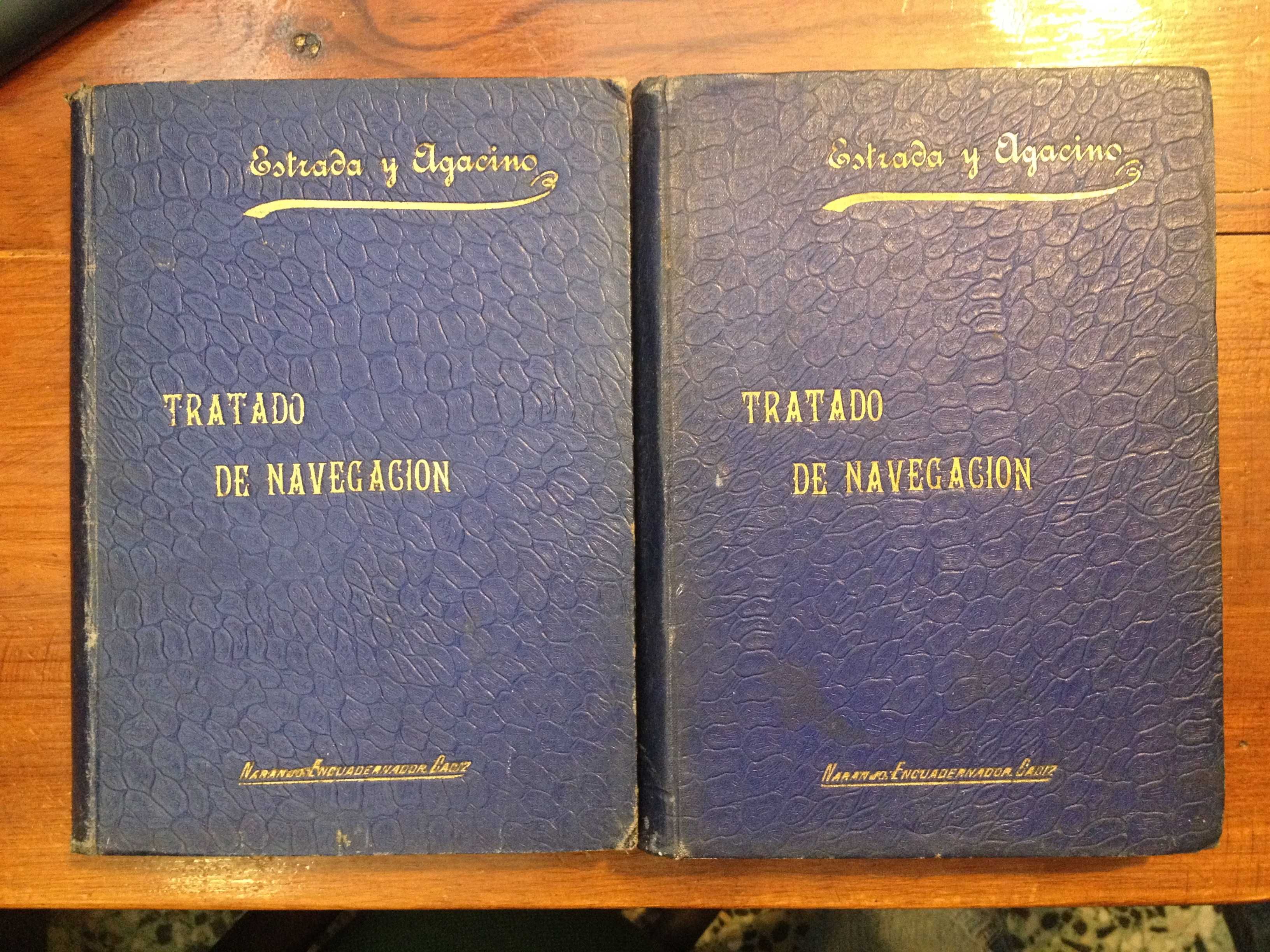 Ramón Estrada e Eugenio Agacino - Tratado de Navegación (2 vols.)