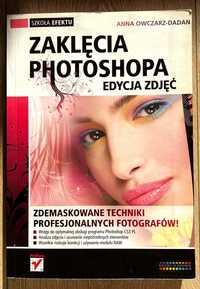 Zaklęcia Photoshopa kurs Photoshop