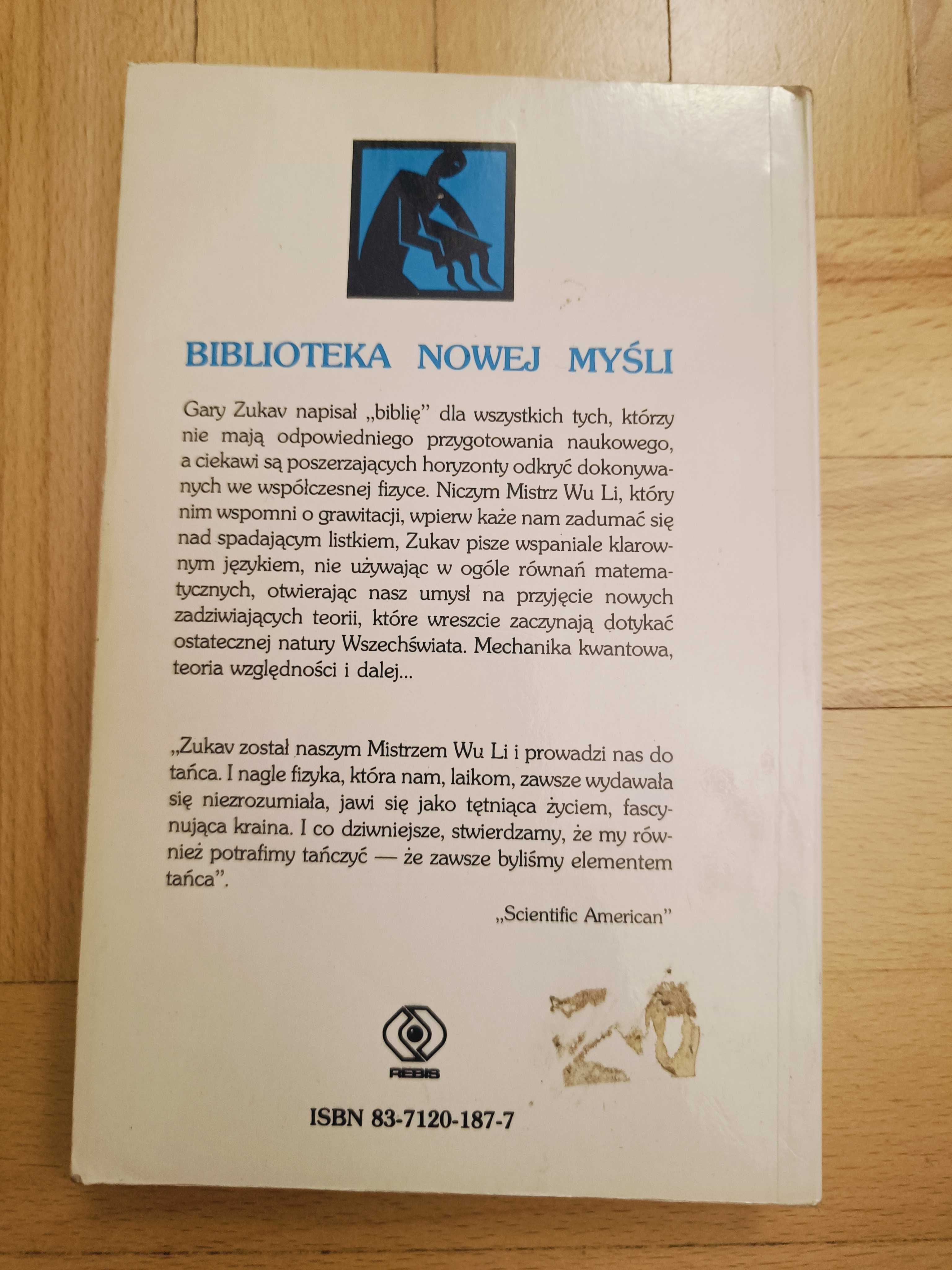 Tańczący mistrzowie Wu Li Gary Zukov odkrycia w fizyce fizyka tanio