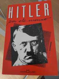 Hitler - por ele mesmo