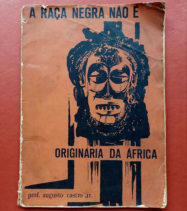 A Raça Negra Não é Originária de África
