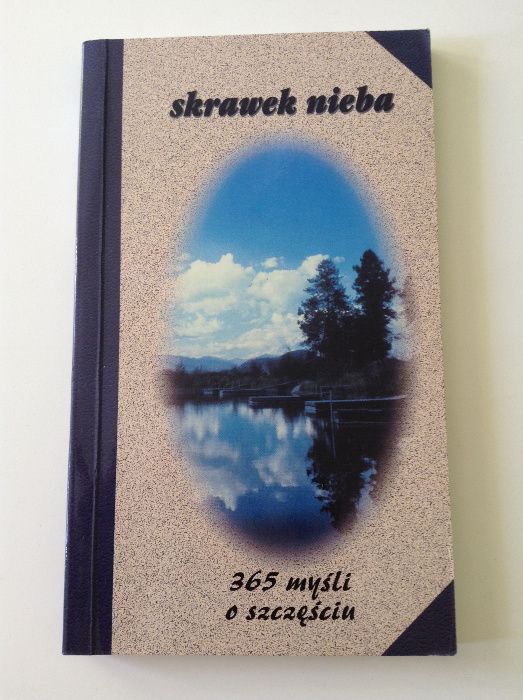 SKRAWEK NIEBA 365 MYŚLI O SZCZĘŚCIU aforyzmy cytaty złote myśli hygge
